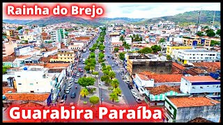 CONHEÇA GUARABIRA A RAINHA DO BREJO E TERRA DA LUZ NO INTERIOR DA PARAÍBA AQUI NO Cidades amp Cia [upl. by Florinda]