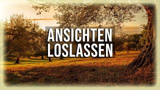 Lass einfach deine Ansichten los  Eckhart Tolle [upl. by Hehre]