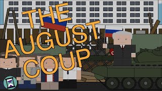 The Last Ditch Attempt to Save the USSR  August Coup of 1991 Short Animated Documentary [upl. by Alie]