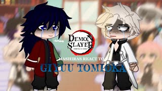 HASHIRAS REACT TO EACHOTHER  PT 18  GIYUU TOMIOKA 🌊🗡️  ⭐️ [upl. by Aisyla]