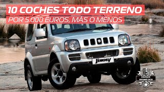 10 Coches Todo Terreno por 5000 euros [upl. by Philbin]