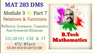 Reflexive Symmetric Transitive Antisymmetric Relation Module 3Part 7  MAT 203  S32019 CSE [upl. by Vite]