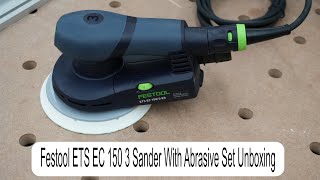 Festool ETS EC 150 3 Sander With Abrasive Set Unboxing [upl. by Klarrisa541]