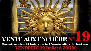 N°19 VENTE AUX ENCHÈRES NUMISMATIQUE PROFESSIONNELLE Live commissaire priseur bon plan achat [upl. by Saundra]