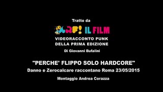 ARF IL FILM  Incontro Zerocalcare e Danno Colle Der Fomento [upl. by Noak]