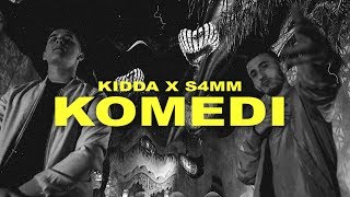 KIDDA x S4MM  KOMEDI Official Video [upl. by Andrel]