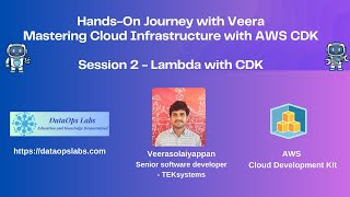 Session2  HandsOn Journey with Veera  Mastering AWS CDK [upl. by Harshman]