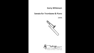 Sonata for Trombone and Piano 2024  first movement  Allegro energico [upl. by Ephrayim981]