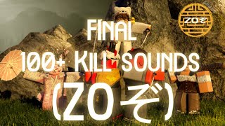 100 Kill Sounds For ZOぞ PART 3 Final  Roblox [upl. by Leah821]