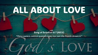 All About Love Daily Devotional [upl. by Gipsy]