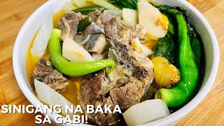 SINIGANG NA BAKA SA GABI HOW TO COOK BEEF SINIGANG BEEF SOUP [upl. by Malia]