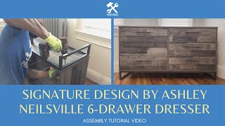 Signature Design by Ashley Neilsville 6 Drawer Dresser Assembly [upl. by Ruon]