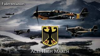 Fictional March of the German Luftwaffe  quotAces High Marchquot [upl. by Battiste]