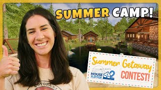 SUMMER CAMP ☀️🌲 House Flipper 2 Summer Getaway Contest Entry [upl. by Seften]