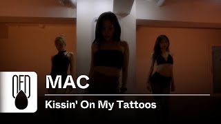 August Alsina  Kissin On My Tattoos  MAC Choreography [upl. by Kamila]