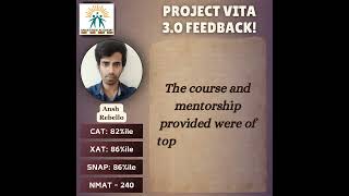 Project Vita 30 Feedback  Ansh Rebello anastasisacademy cat2024 [upl. by Gnehp]