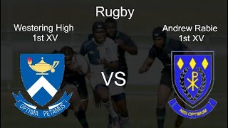 Westering High vs Andrew Rabie 1st XV [upl. by Zacharia]