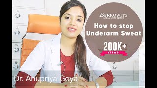 How to Stop underarm Sweat  Hyperhidrosis Treatment [upl. by Thia]