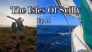 Adventures in the Isles of Scilly  Sailing Alanouwoly EP11 [upl. by Masuh]