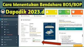 Dapodik 2023d  Cara Menentukan Bendahara BOPBOS pada Dapodik 2023 d [upl. by Annasor]