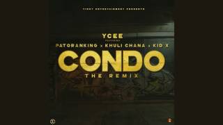 YCEE  CONDO REMIX FT PATORANKING KHULI CHANA amp KID X [upl. by Reich]