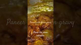 Green gravy paneer bollywood love song indianfood easyrecipe shahipaneerkaisebanaen how to mak [upl. by Namyac693]