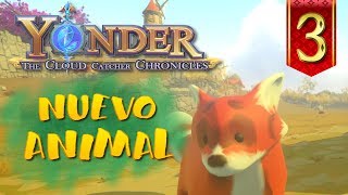 NUEVO ANIMAL  Yonder The Cloud Catcher Chronicles Gameplay Español  Ep3 [upl. by Atalie109]