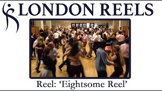 EIGHTSOME REEL Video Tutorial by London Reels [upl. by Baily]