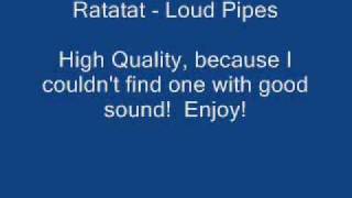 Ratatat  Loud Pipes HQ [upl. by Westbrooke]