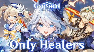 Can You Beat Genshin Impact Using Only Healers [upl. by Lehcir]