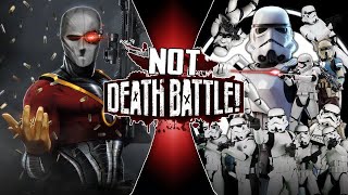 Deadshot vs Stormtroopers DC VS Star Wars  NOTDeath Battle Episode 26 [upl. by Aronoel]