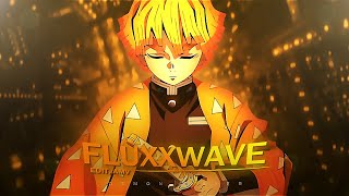 Zenitsu EDIT 👑  EEYUH x FLUXXWAVE EDITAMV [upl. by Aushoj846]