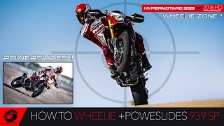 HOW TO WHEELIE 2016 New Ducati Hypermotard 939 SP Ultimate Review [upl. by Crooks867]