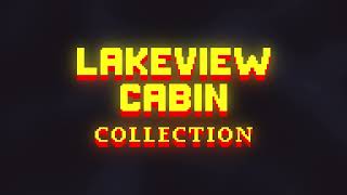 Title  Lakeview Cabin Collection Episode III [upl. by Ainitsirhc]