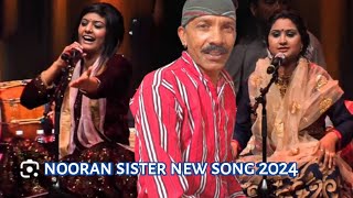 nooran sister new song 2024 8 September 2024 [upl. by Annayrb396]