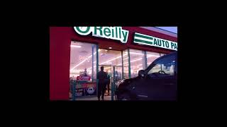 O’Reilly auto parts ￼￼ [upl. by Ynohtnaleahcim]