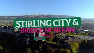 Virtual Tour Stirling City and Bridge of Allan  University of Stirling [upl. by Sirenay]