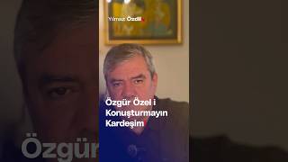 Özgür Özeli Konuşturmayın Kardeşim  Yılmaz Özdil [upl. by Eednim706]