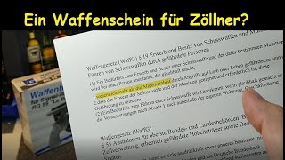 Ein Waffenschein für Zöllner in ihrer Freizeit Oder für Dienstwaffenträger und Polizisten [upl. by Sharleen]