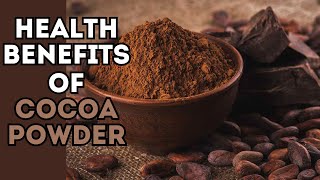 1 Superfood Powder For Your Body  Health Benefits of Cocoa Powder [upl. by Genia751]