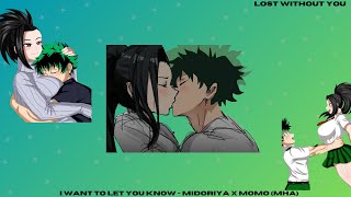 I want to let you know  Midoriya X Momo MHA [upl. by Indyc260]