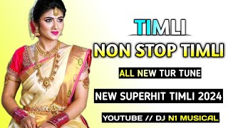 TURTUNE2024NONSTOPAADIVASIBENDPARRYTIMLIGAMITSONG YOUTUBE  DJ N1 MUSICAL [upl. by Jorin]