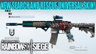 Search and Rescue Universal Weapon and Attachment Skin  Rainbow Six Siege [upl. by Esnahc879]