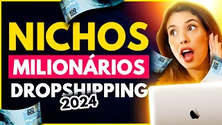 10 MELHORES NICHOS PARA COMEÇAR NO DROPSHIPPING EM 2024 Produtos Vencedores [upl. by Annatnas]