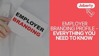 Employer branding profile  Everything you need to know [upl. by Nottarts]