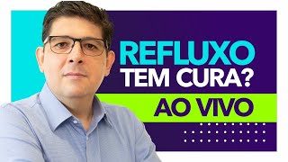 Refluxo tem cura  Live com o Dr Juliano Teles [upl. by Ragse]