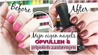 Mijn eigen nagels opvullen en gelpolish aanbrengen ♥ Beautynailsfunnl [upl. by Rehtae]