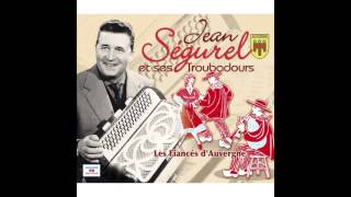 Jean Ségurel et ses Troubadours  Joyeux conscrits [upl. by David351]