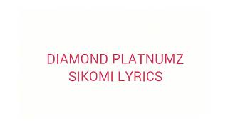 Diamond platnumz sikomi lyrics [upl. by Ahterahs]