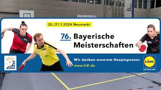 Bayerische Tischtennis Meisterschaften 2024 BEM24 [upl. by Pestana]